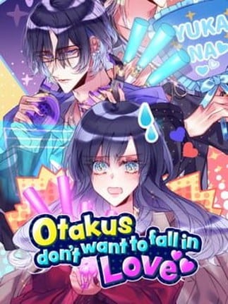 Otakus Don't Want to Fall in Love Game Cover