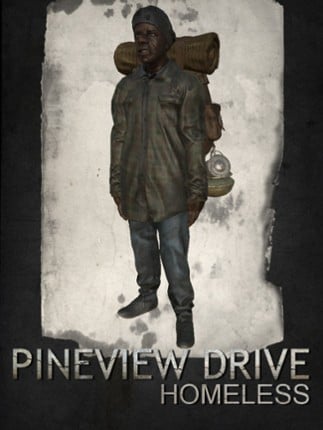 Pineview Drive - Homeless Game Cover