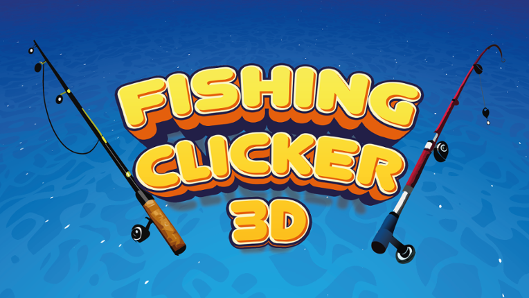 Fishing Clicker 3D Game Cover