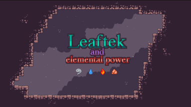 Leaftek and elemental power Image