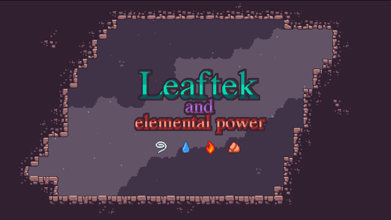 Leaftek and elemental power Game Cover