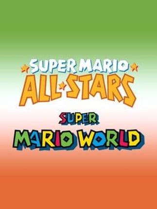 Super Mario All-Stars + Super Mario World Game Cover