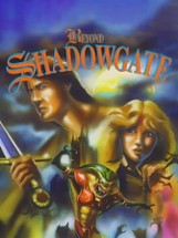 Beyond Shadowgate Image