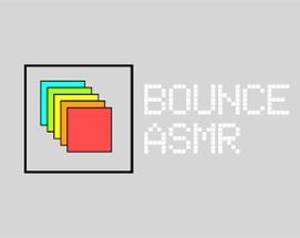 Bounce ASMR Image