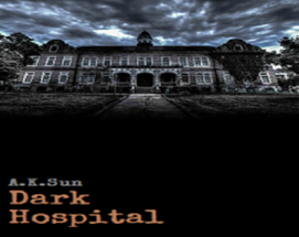 Dark Hospital Image