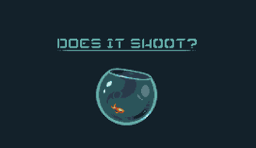 Does It Shoot? (LudumDare32) Image