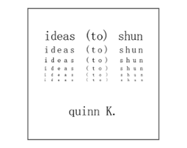 ideas (to) shun Image
