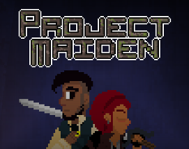 Project Maiden Image