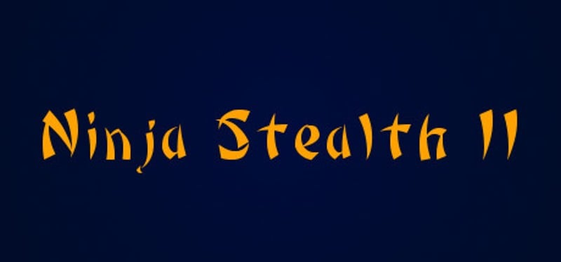 Ninja Stealth 2 Game Cover