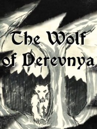 The Wolf of Derevnya Game Cover