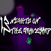 13 Nights On The Graveyard Image