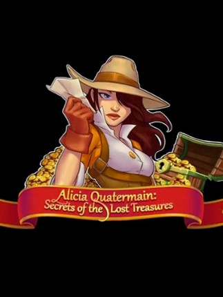 Alicia Quatermain: Secrets Of The Lost Treasures Game Cover