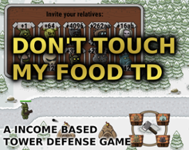 Don't touch my food TD Image