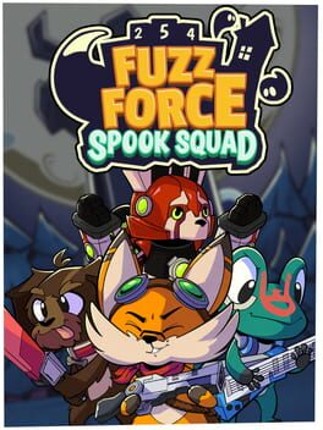 Fuzz Force: Spook Squad Game Cover