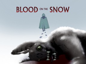 Blood On The Snow (Updated version) Image