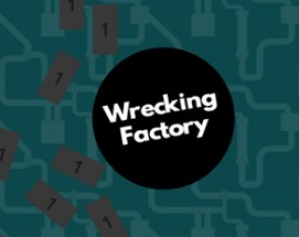 Wrecking Factory Image