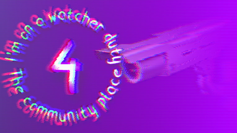 I'm on a watcher duty 4: The community place Game Cover