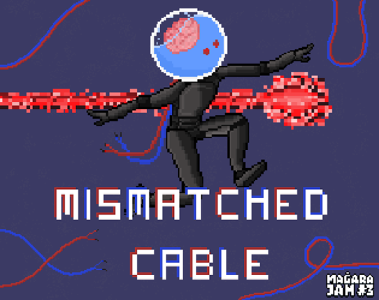 Mismatched Cable Game Cover