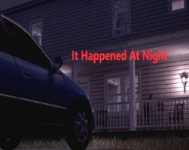 It Happened At Night Image