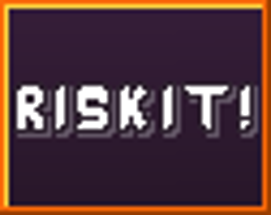 Risk It!! Image