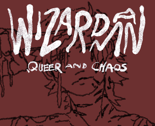 Wizardman: Queer and Chaos RPG - Cut Supplement Appendix - The Dirge of the Hunter Game Cover