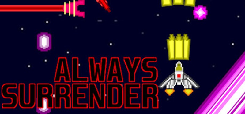 Always Surrender Game Cover