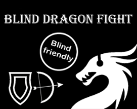 Blind Dragon Fight Image