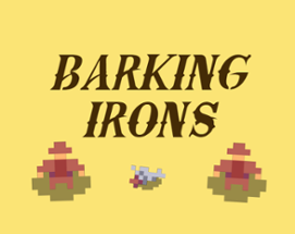 BARKING IRONS (Jam version) Image