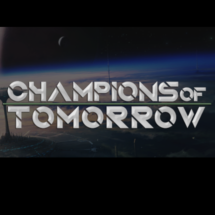 Champions of Tomorrow Game Cover