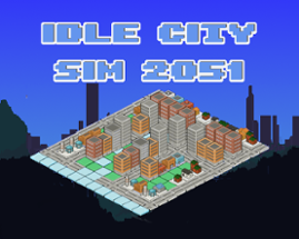 Idle City Sim 2051 Image