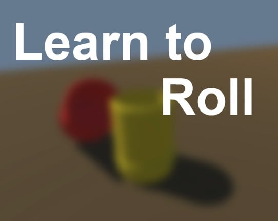 Learn to Roll Game Cover