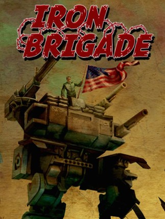 Iron Brigade Game Cover