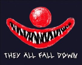 They All Fall Down Image