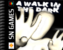 A Walk In The Dark Image