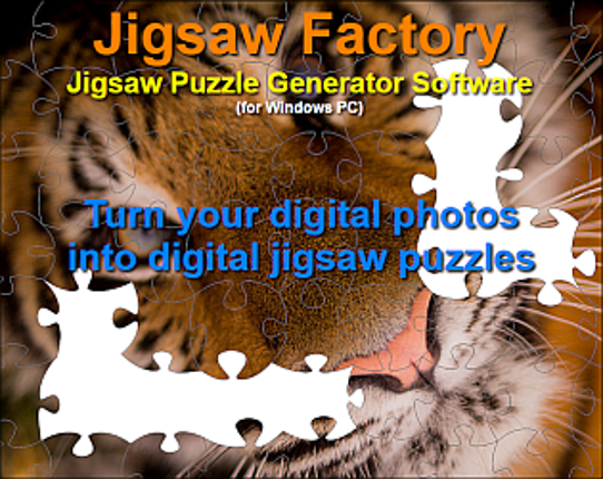 Jigsaw Factory - Jigsaw Puzzle Generator Software (for Windows PC) Game Cover