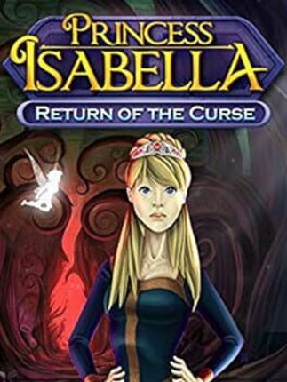 Princess Isabella - Return of the Curse Game Cover