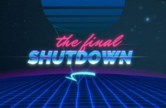 The Final Shutdown Image