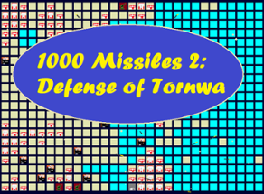 1000 Missiles 2: Defense of Tornwa Image