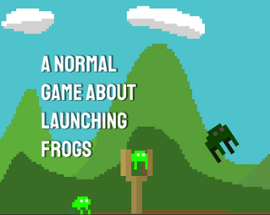 A Normal Game About Launching Frogs Image
