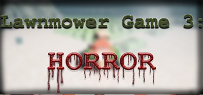 Lawnmower Game 3: Horror Image