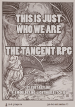 This is Just Who We Are: The Tangent RPG Image