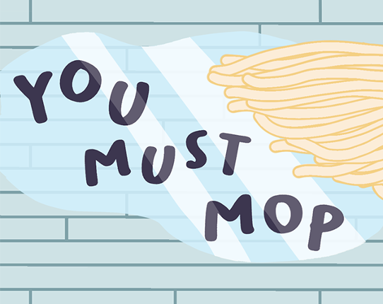 You Must Mop Game Cover