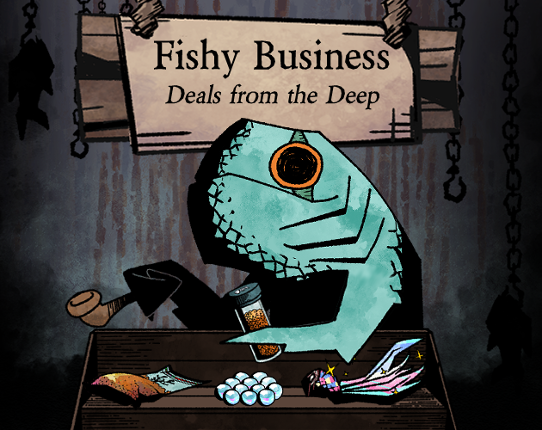 Fishy Business - Deals from the Deep Game Cover