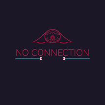 NO CONNECTION Image