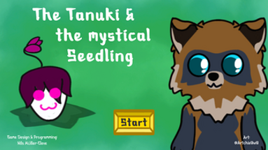 The Tanuki & the mystical Seedling Image