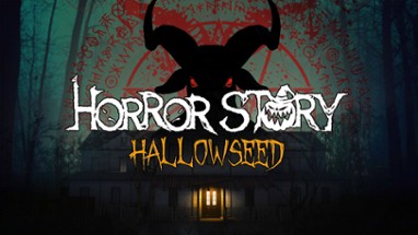 Horror Story: Hallowseed Image