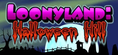 Loonyland: Halloween Hill Image
