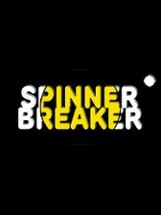 Spinner Breaker Image