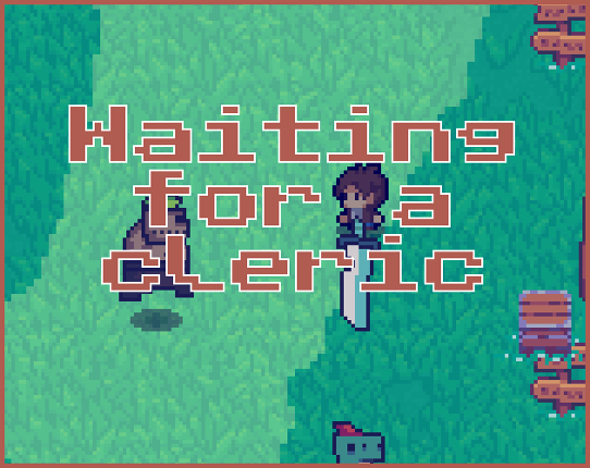 Waiting for a Cleric Game Cover