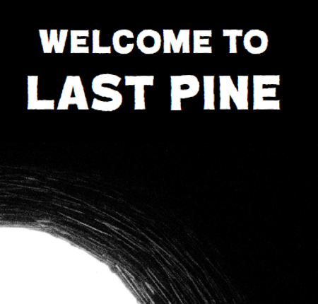 Welcome to Last Pine (and other hunts): 3 Hunts for Bump in the Dark Game Cover